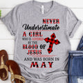 Covered by the blood of Jesus May birthday shirts, a queen was born in May, May shirts for Woman