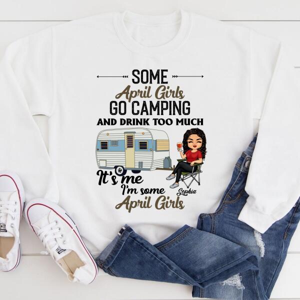 Personalized Birthday T Shirt, Camping birthday shirt, Some April Girls go camping, Campers Gift, Camping Lover Unisex Cotton T Shirt