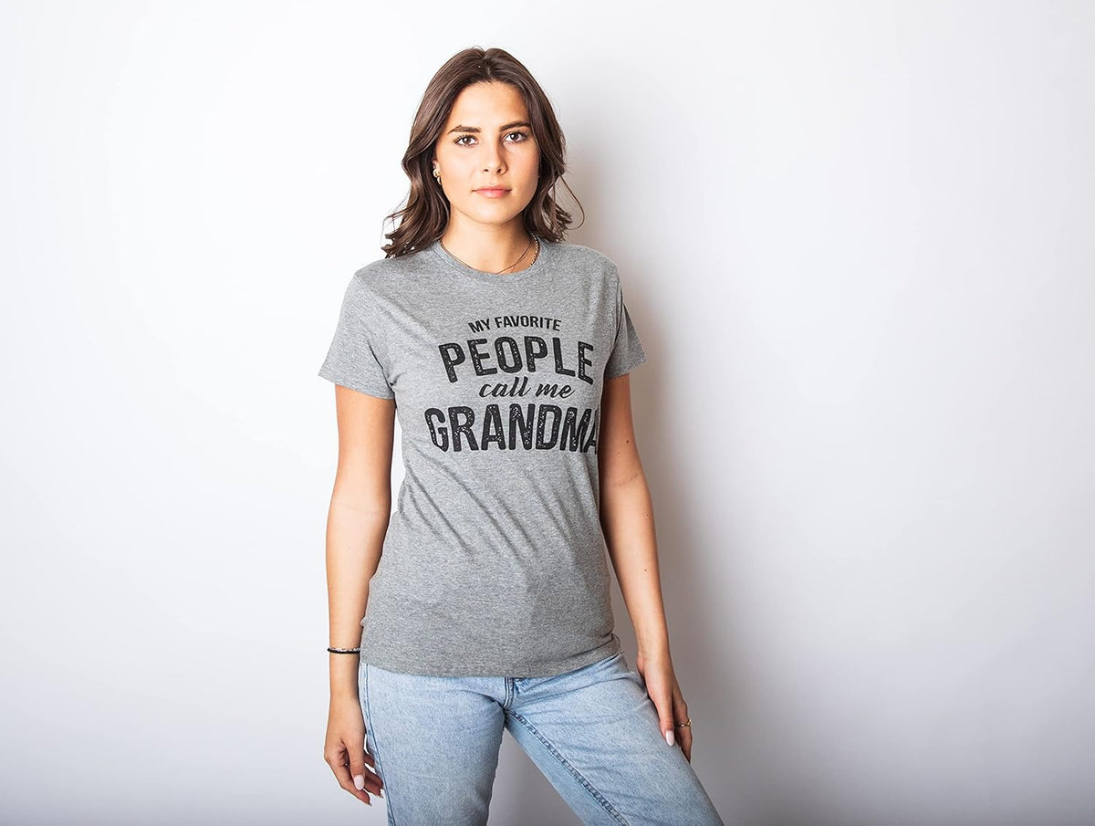Womens My Favorite People Call Me Grandma T Shirt Funny Mothers Day Tee Ladies Mother Shirt