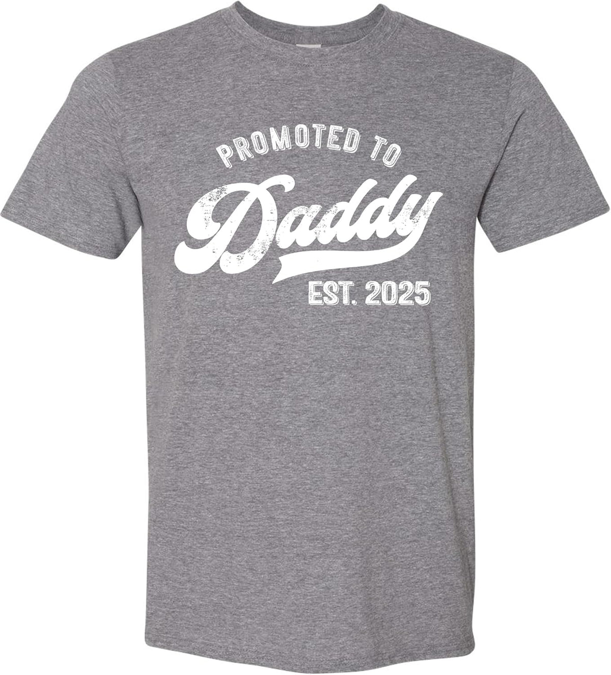 Promoted to Daddy 2025 T-Shirt Funny Humor New Dad Baby Family First Time Fathers Day Shirt