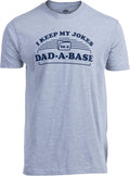 I Keep My Dad Jokes in a Dad-A-Base | Funny Father Tee, Grandpa ShirtDaddy Father's Day Pun Humor