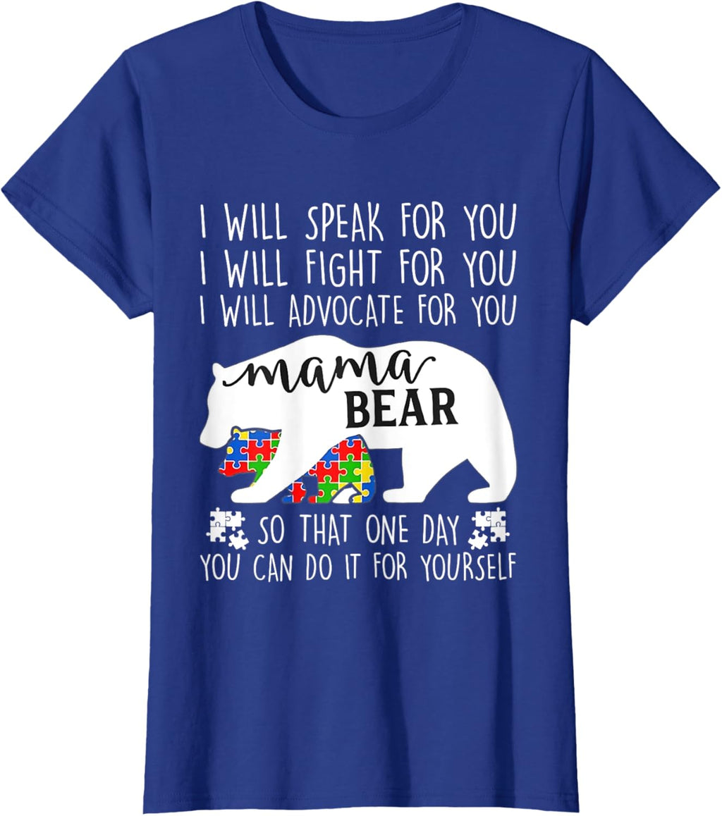Autism Mama Bear I Will Speak Fight Advocate For You