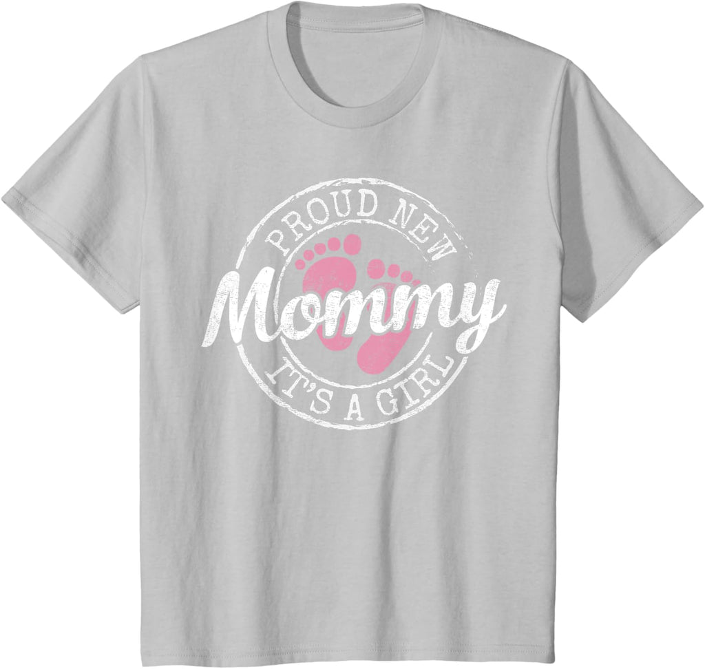Proud New Mommy It's A Girl Mom To Be Gifts 1st Time Mother