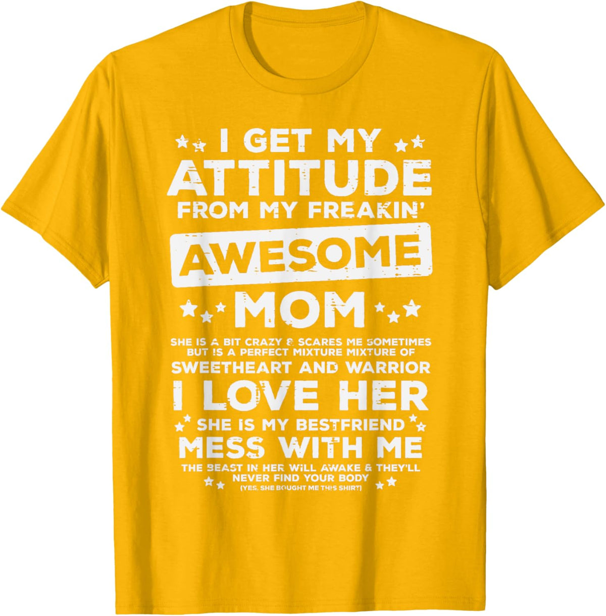 Got My Attitude From Awesome Mom Mothers Day Daughter Son Mother Shirt