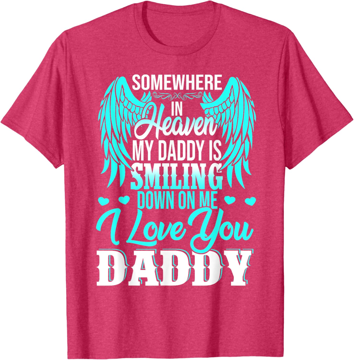 Proud My Daddy In Heaven Happy Father's Day Proud Of Daddy