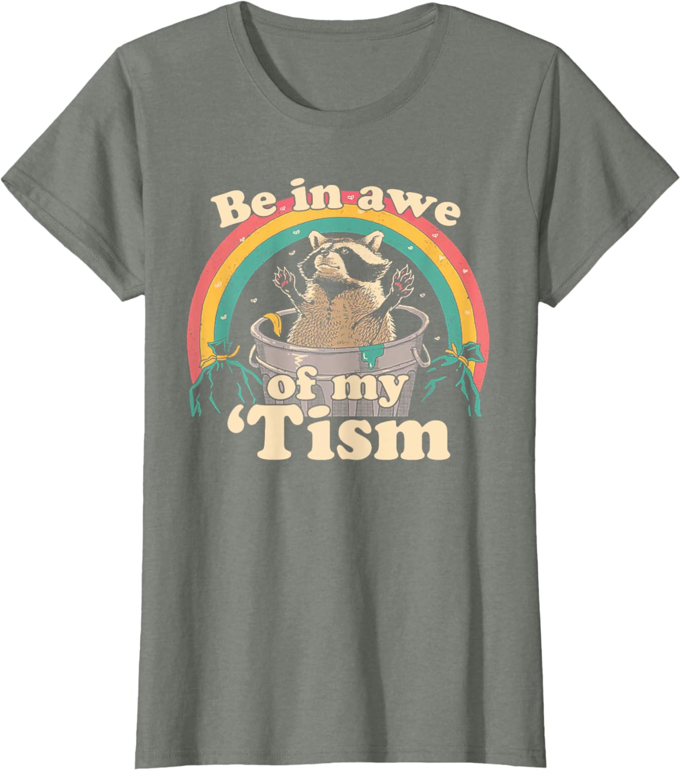 Autism Funny Be In Awe Of My 'Tism Meme Autistic Raccoon