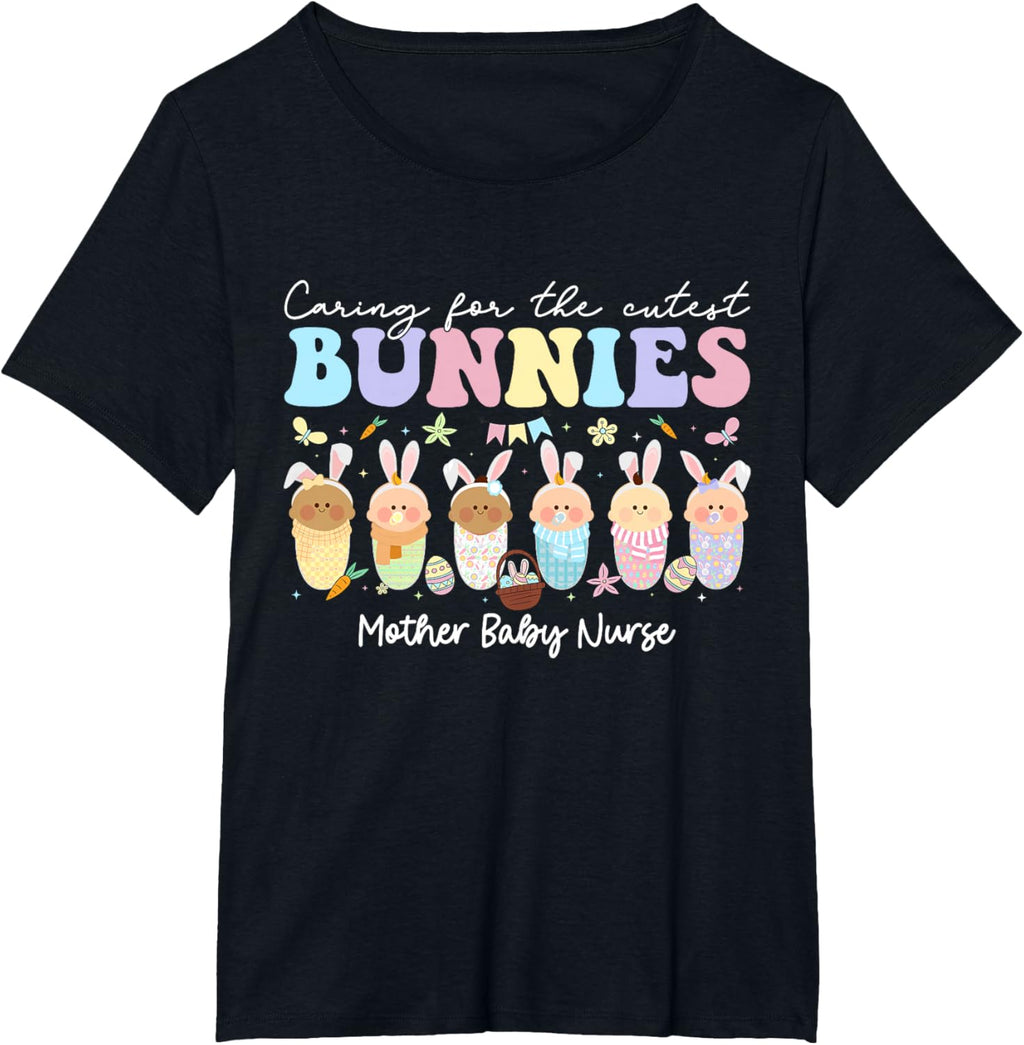 Mother Baby Nurse Easter Day Caring For The Cutest Bunnies T-Shirt, Small, Black