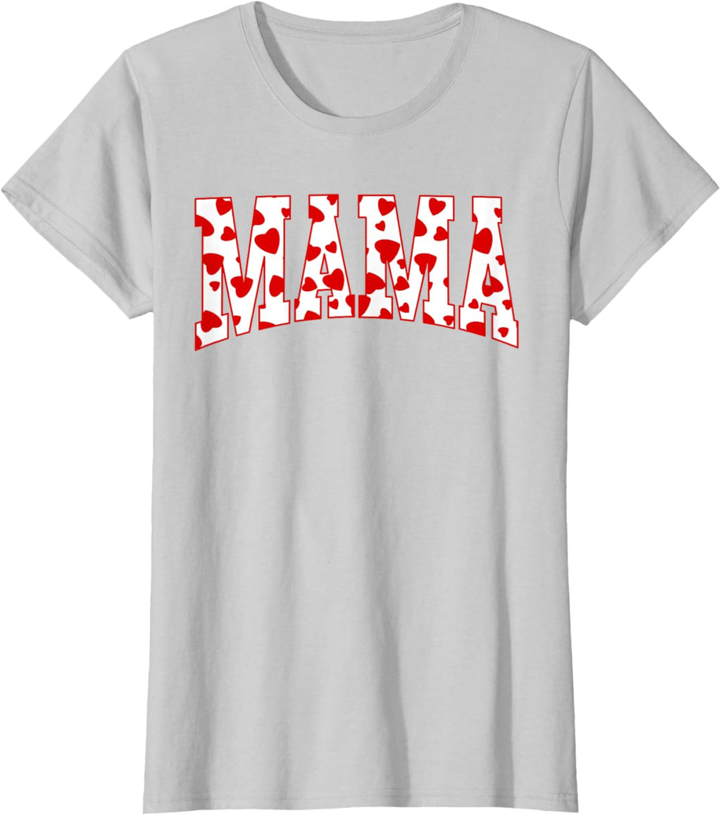 Mama Valentine Heart Valentines Day Family Matching Funny Mother Shirt