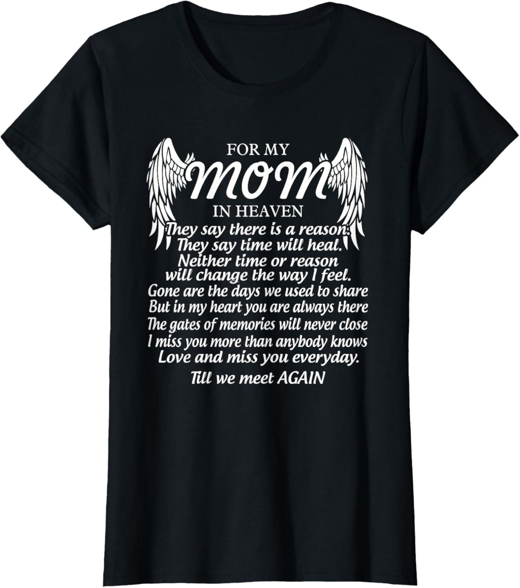 For My Mom In Heaven Love My Mom So Much Missing Mother Day