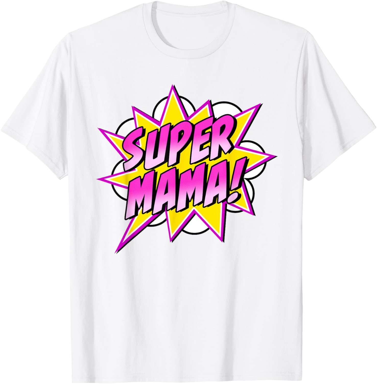 Super Mama Comic Book Superhero Mother's Day