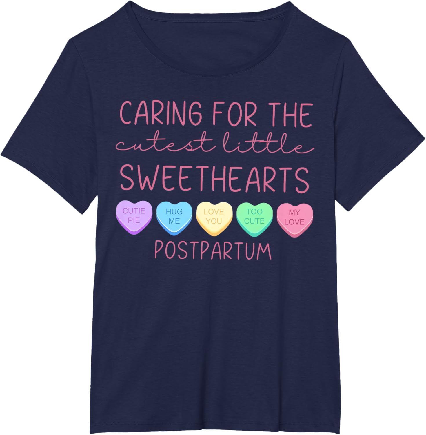 Postpartum Nurse Hearts Candy Valentine's Day Mother Baby