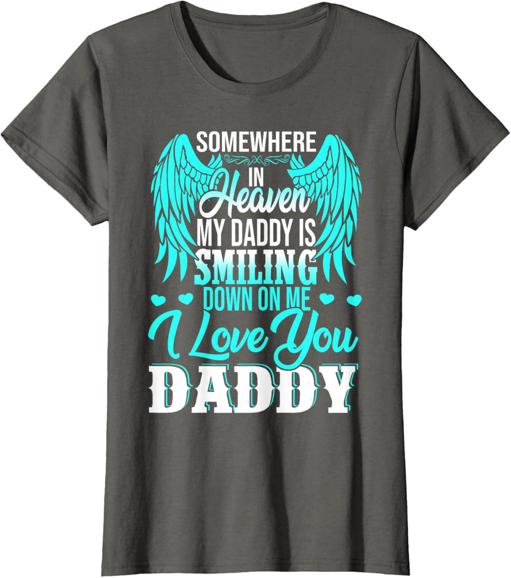 Proud My Daddy In Heaven Happy Father's Day Proud Of Daddy