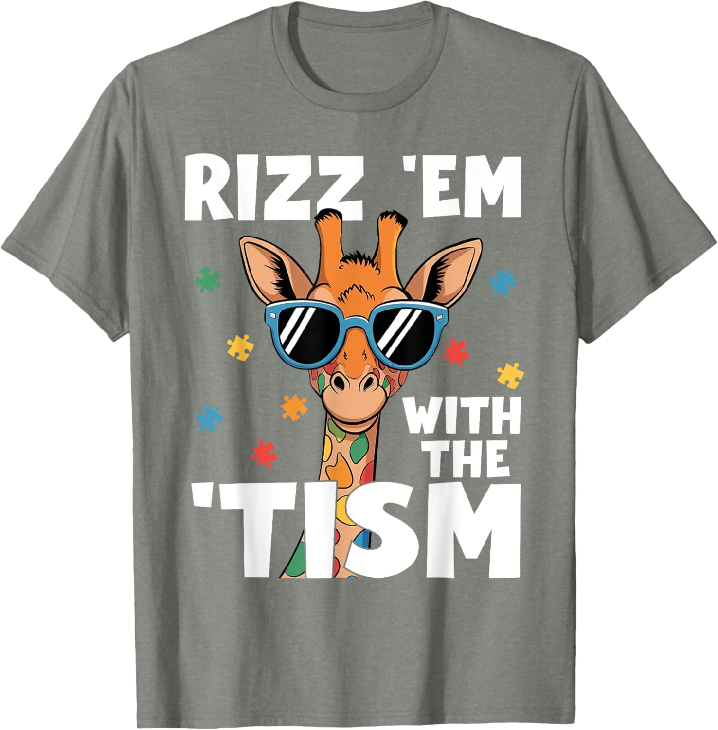 Rizz em with the tism Autism Giraffe Funny Autism Awareness