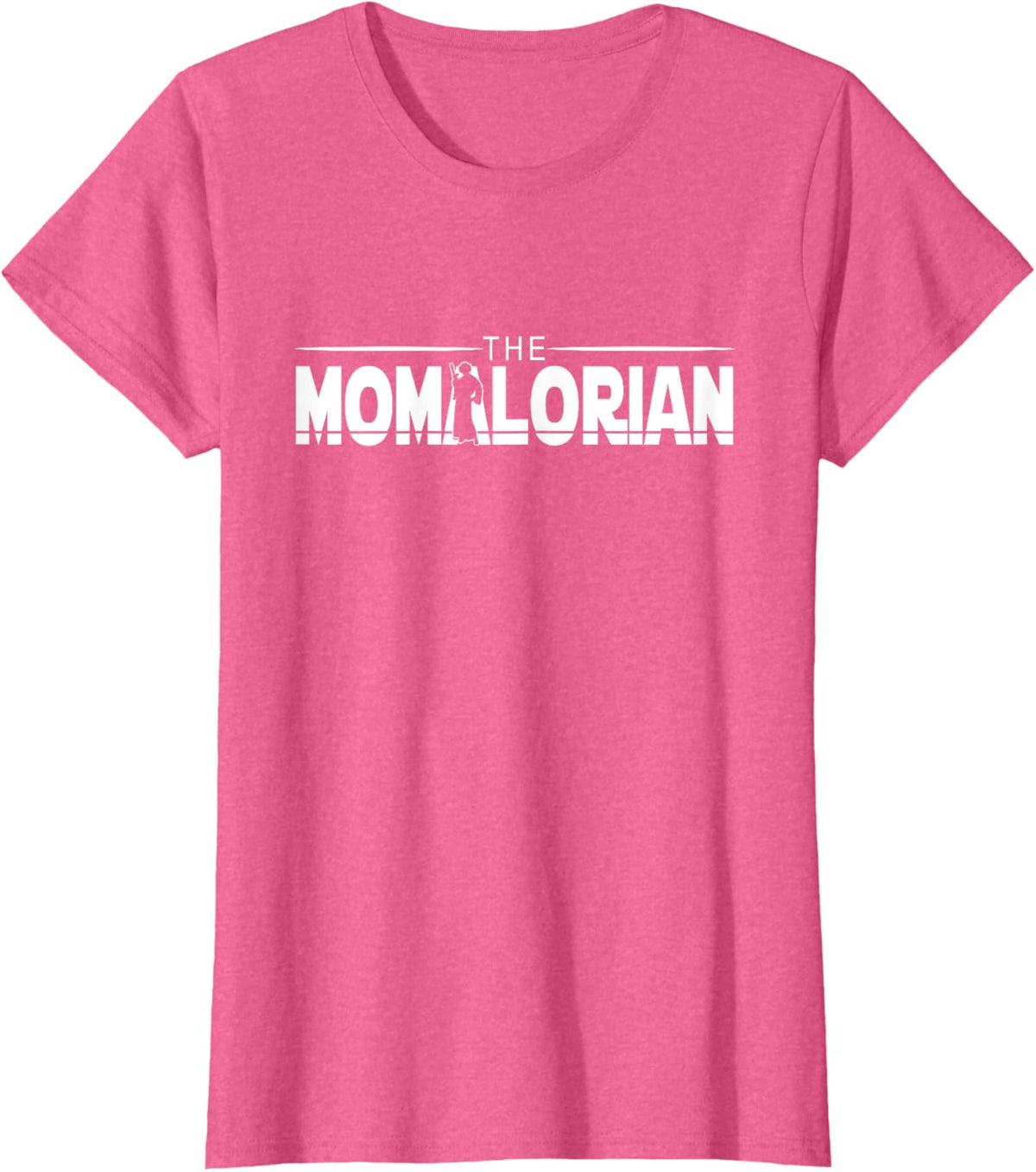 The MOMalorian, Mom Appreciation, Happy Mothers Day, Mamas
