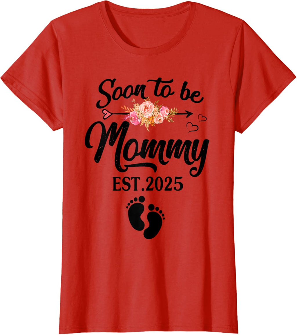 Soon to be Mommy 2025 Mother's Day First Time Mom Pregnancy