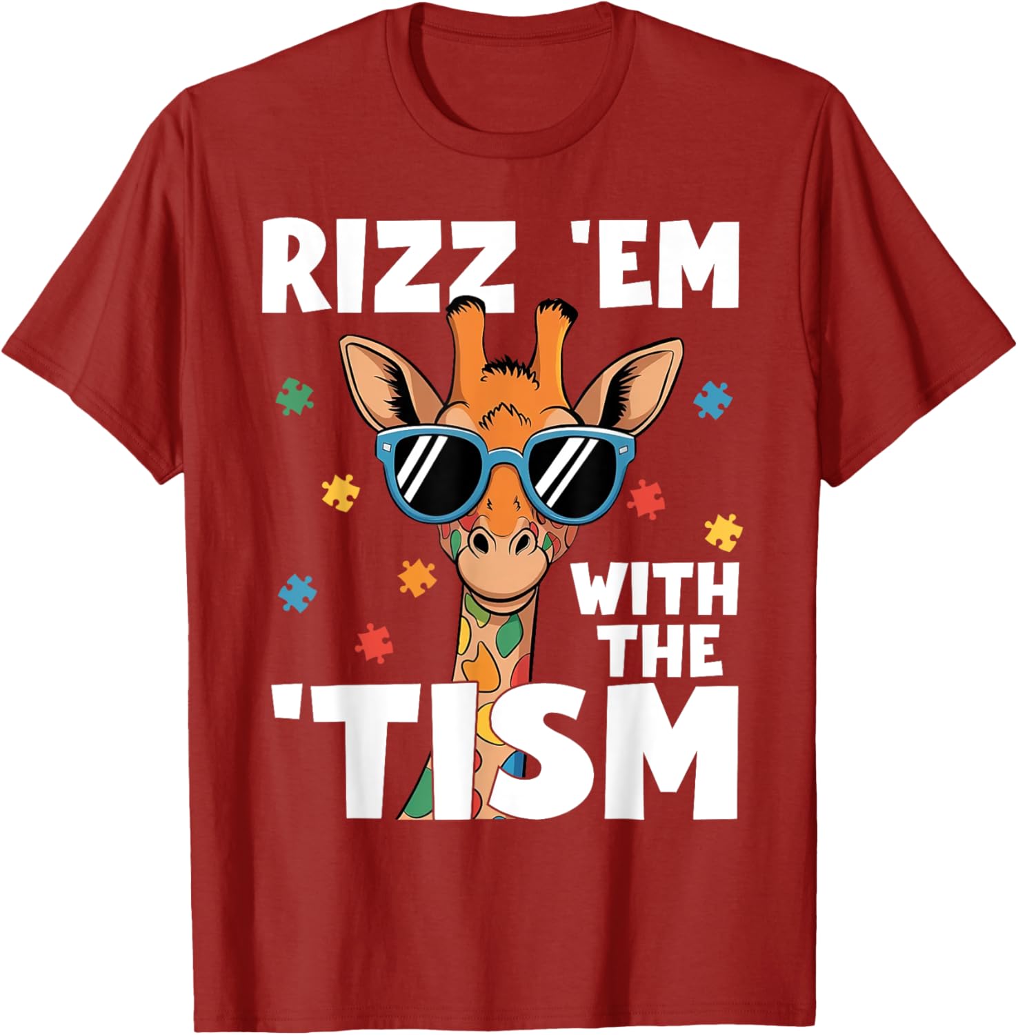 Rizz em with the tism Autism Giraffe Funny Autism Awareness