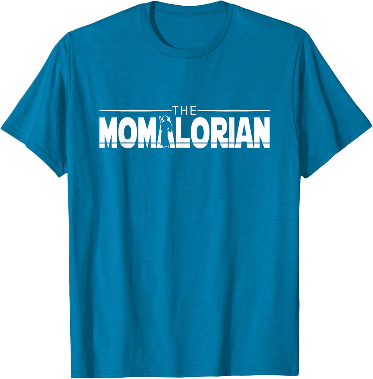 The MOMalorian, Mom Appreciation, Happy Mothers Day, Mamas