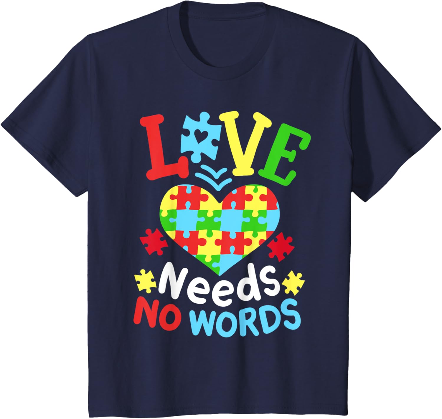 Autism Awareness Love Needs No Words