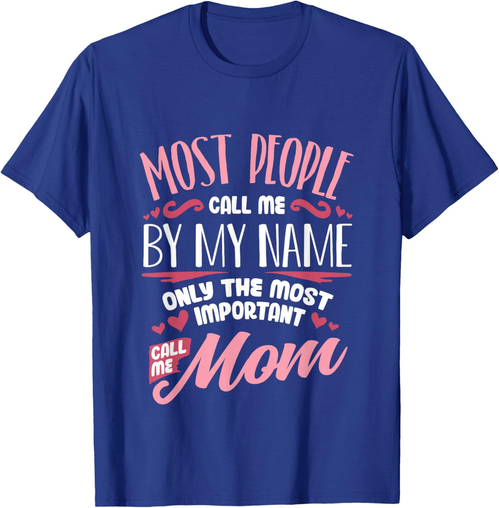 Funny Mothers Day Shirt for Mom Best Mom Mother Mother Shirt