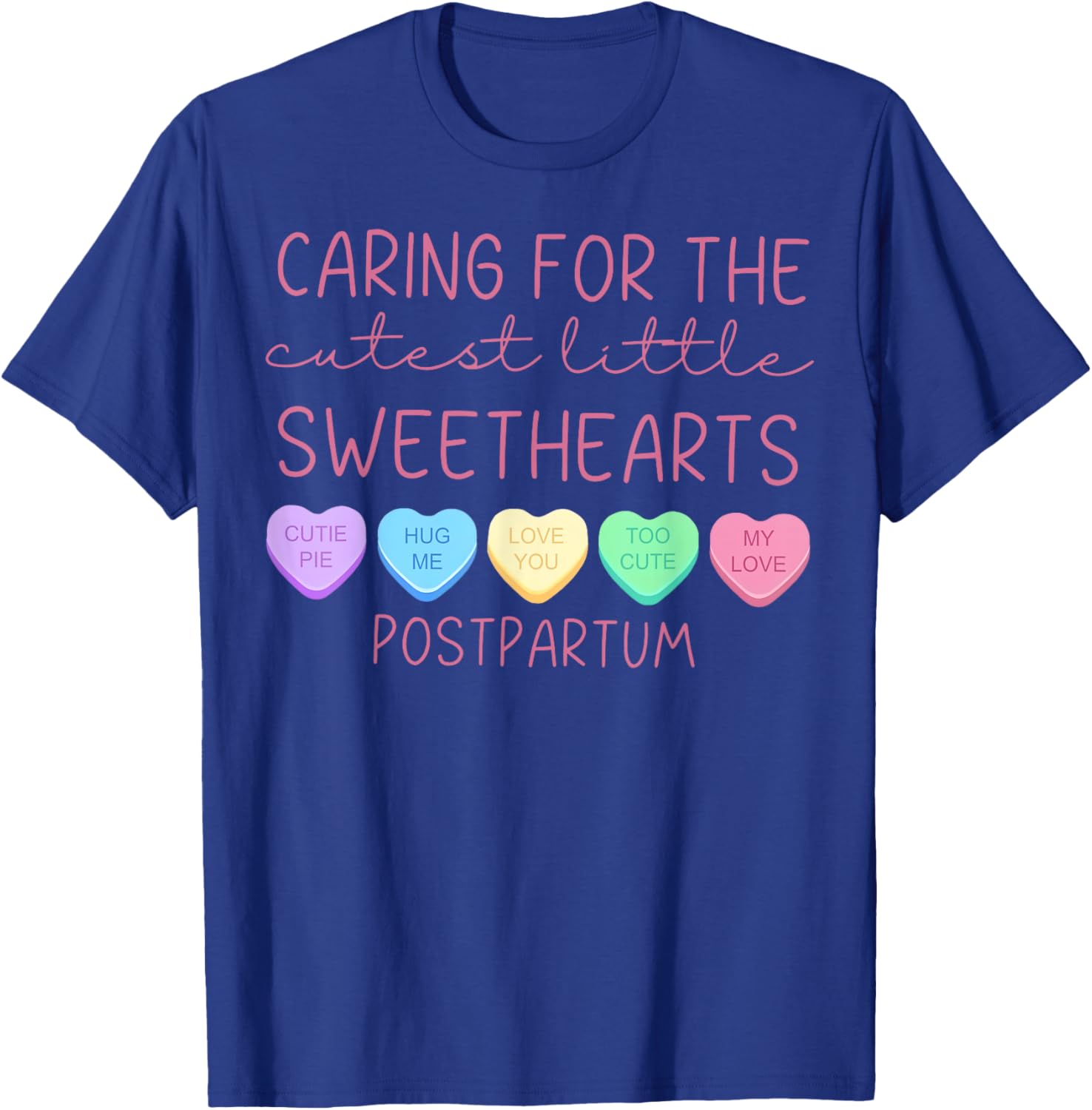 Postpartum Nurse Hearts Candy Valentine's Day Mother Baby