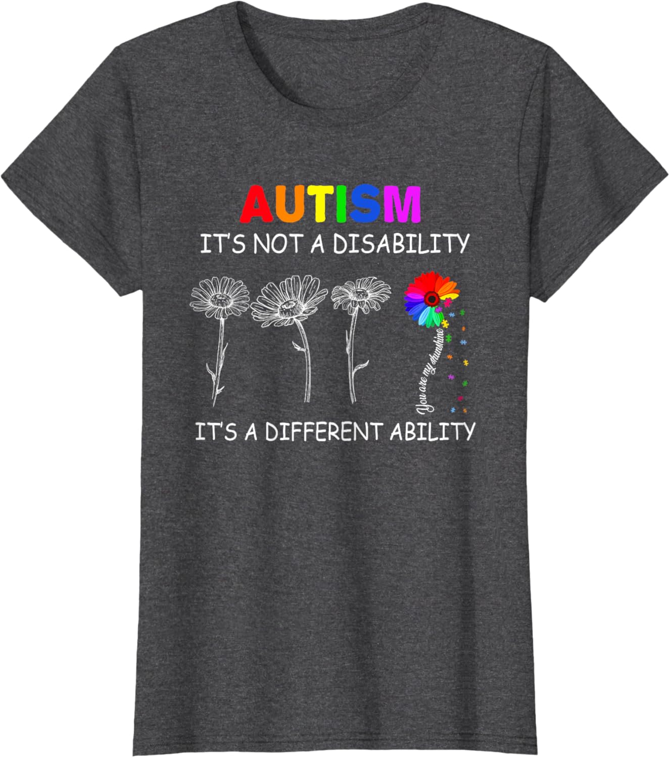 Not a disability its a different ability - Autism Awareness T-Shirt, Black