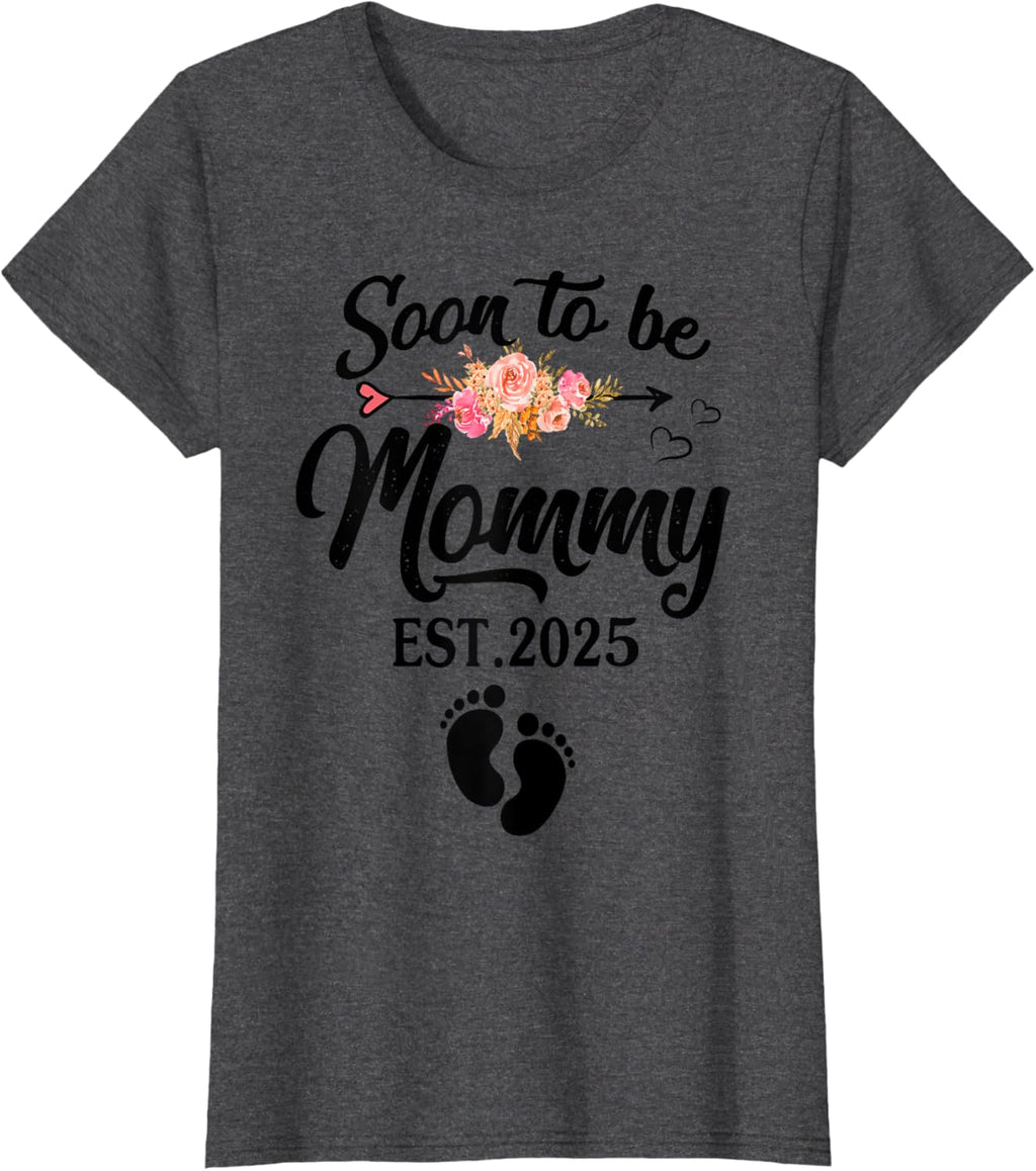 Soon to be Mommy 2025 Mother's Day First Time Mom Pregnancy