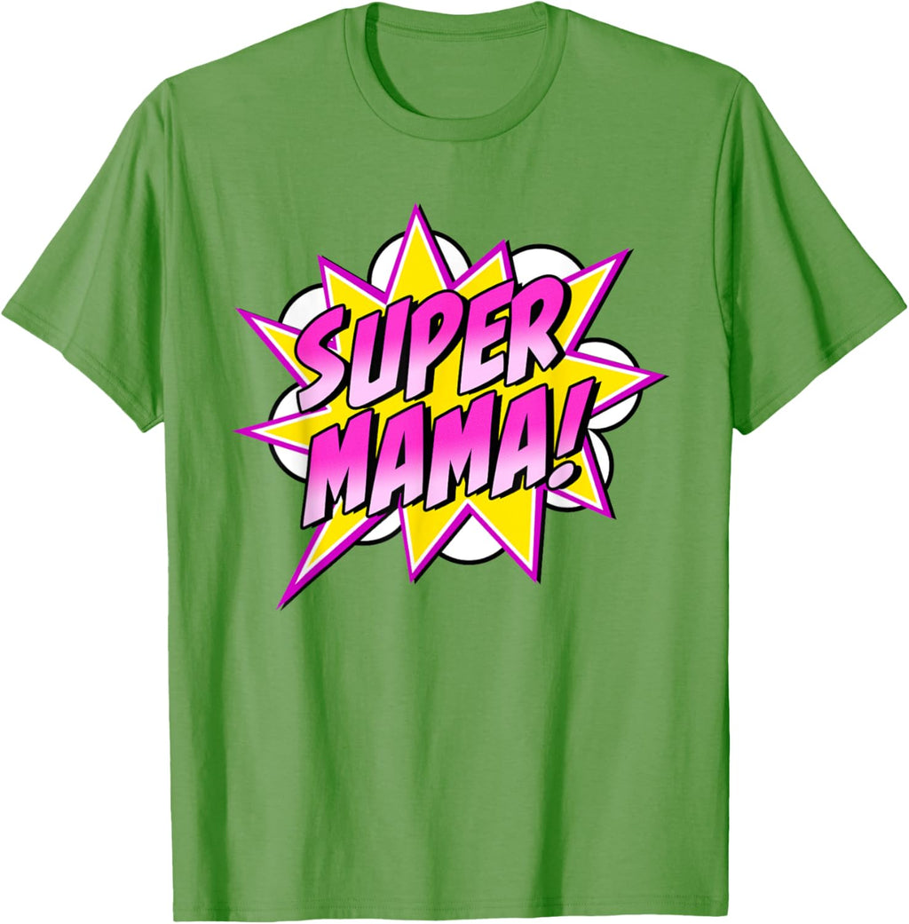 Super Mama Comic Book Superhero Mother's Day