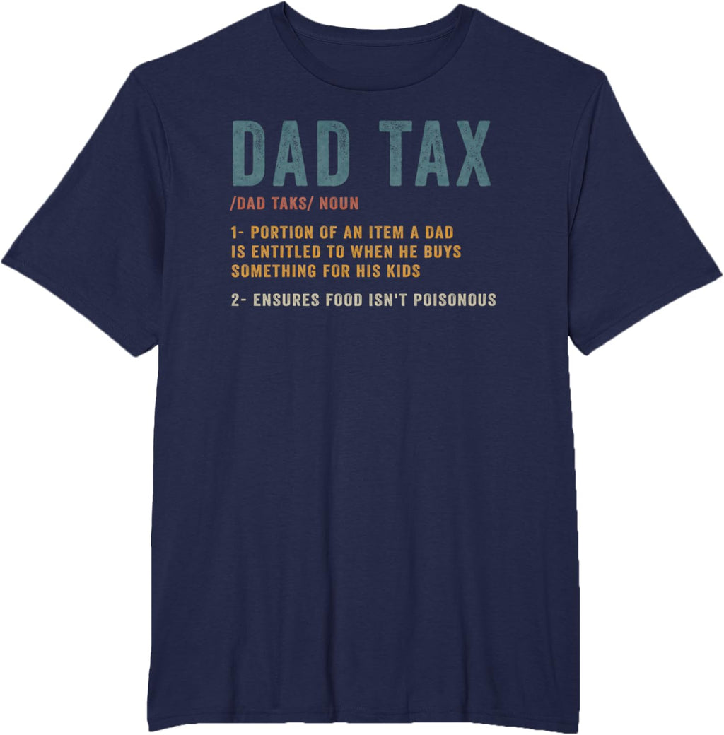 Vintage Dad Tax Definition Men Funny Father's Day