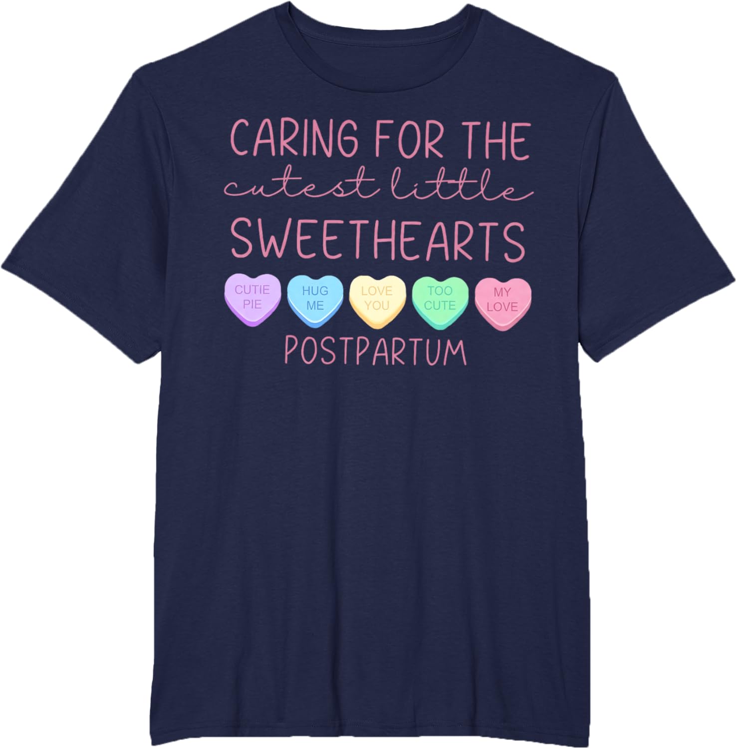 Postpartum Nurse Hearts Candy Valentine's Day Mother Baby