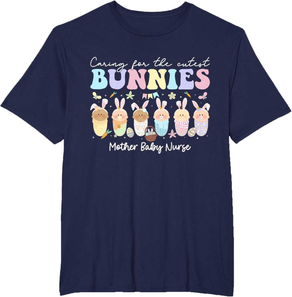Mother Baby Nurse Easter Day Caring For The Cutest Bunnies T-Shirt, Small, Black