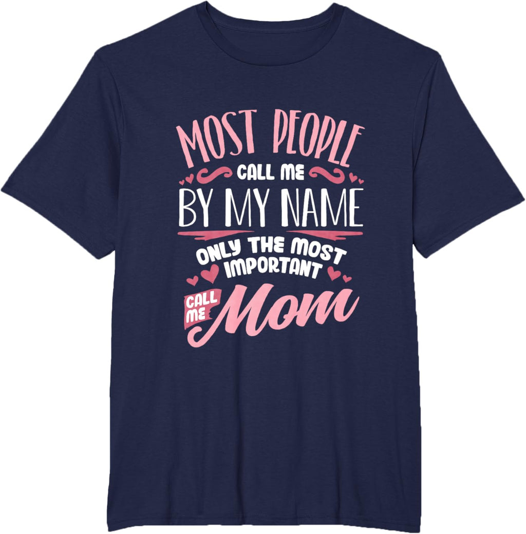 Funny Mothers Day Shirt for Mom Best Mom Mother Mother Shirt