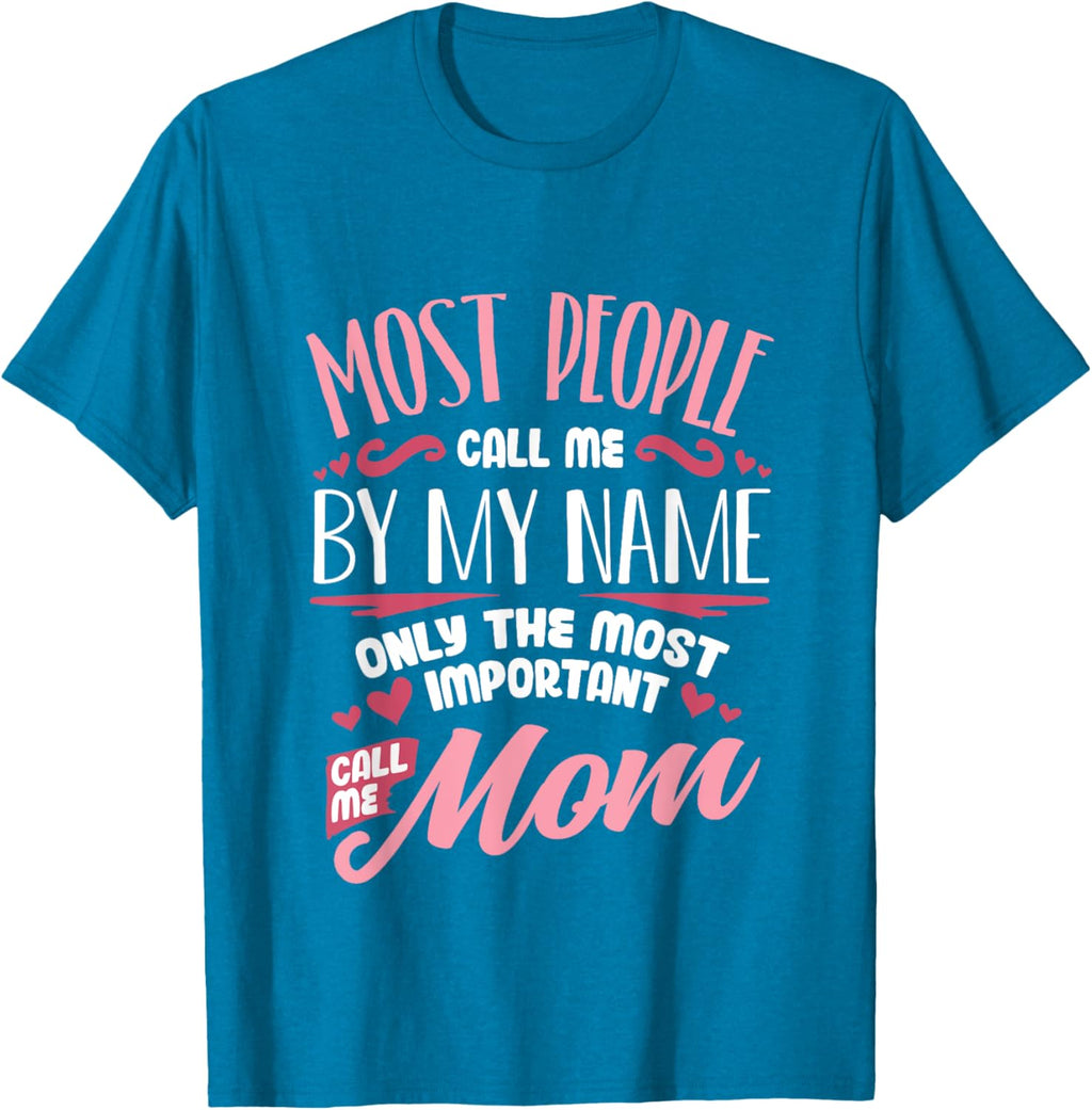 Funny Mothers Day Shirt for Mom Best Mom Mother Mother Shirt