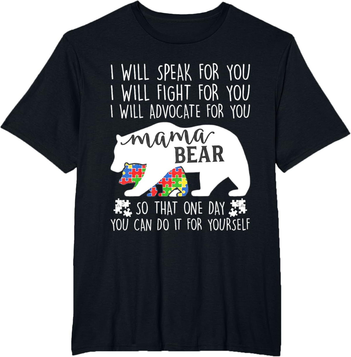 Autism Mama Bear I Will Speak Fight Advocate For You