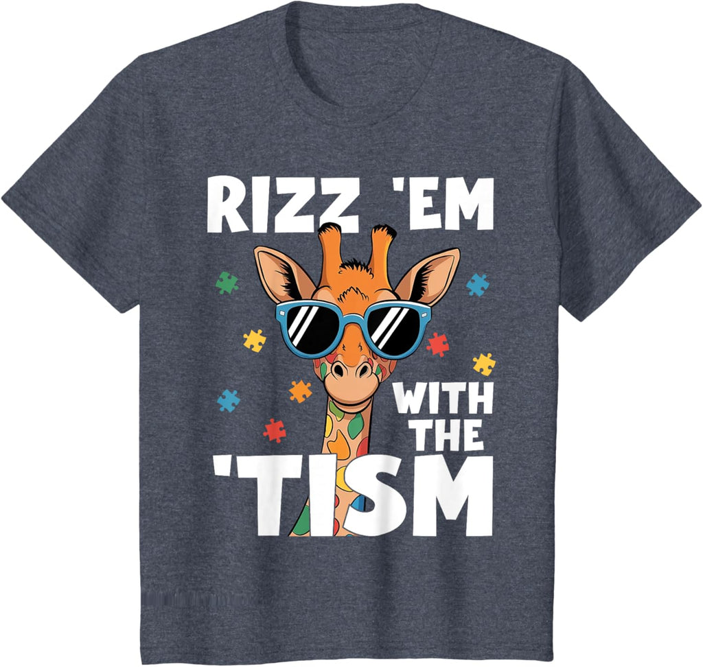 Rizz em with the tism Autism Giraffe Funny Autism Awareness