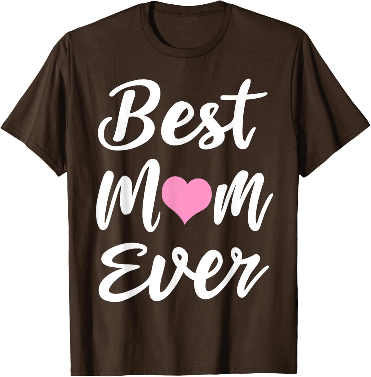 Mothers Day Best Mom Ever Gifts From Daughter Son Mom Kids Mother Shirt