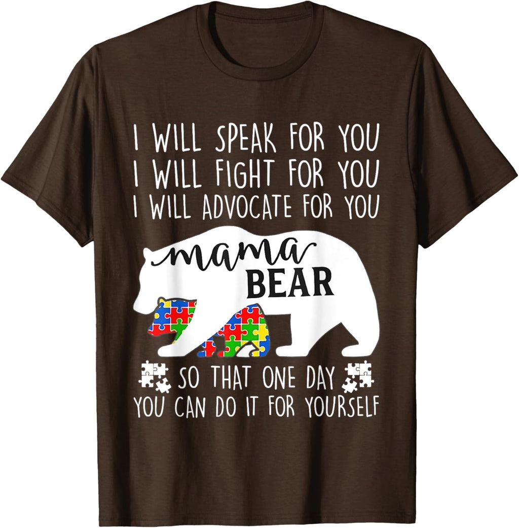 Autism Mama Bear I Will Speak Fight Advocate For You