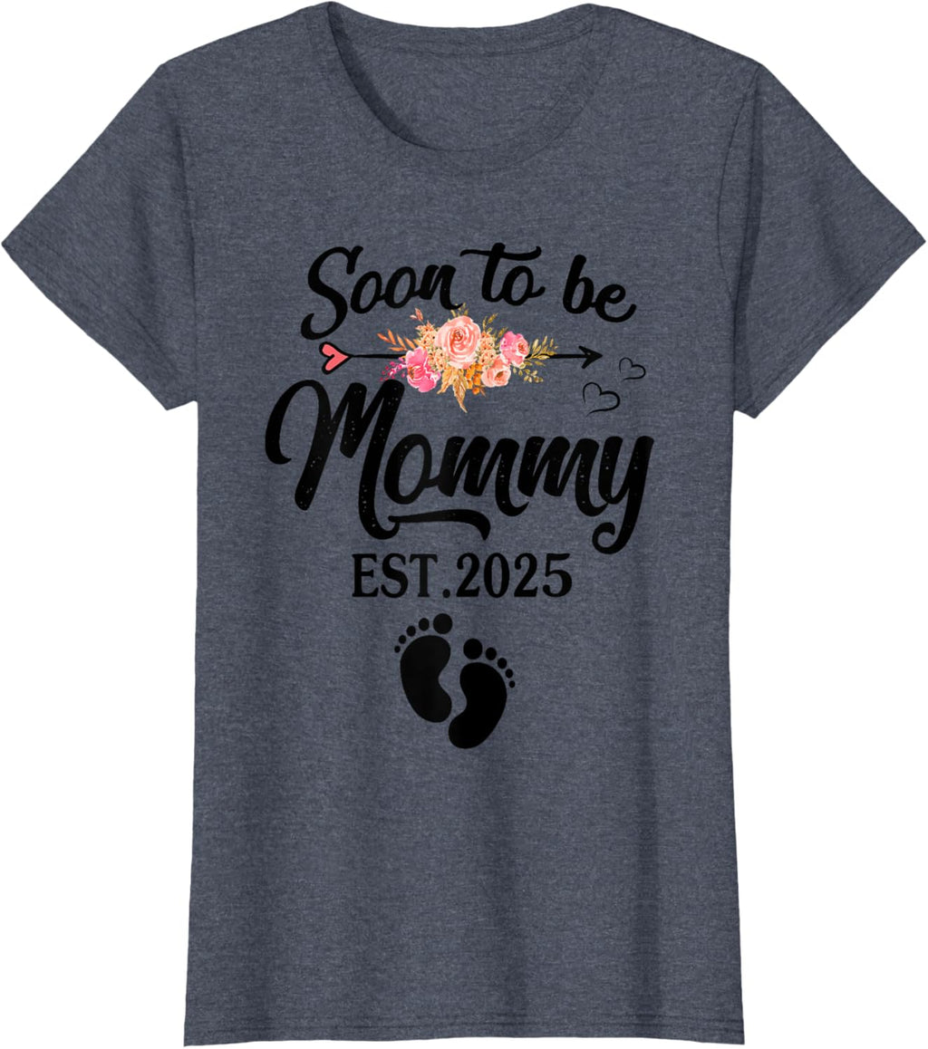 Soon to be Mommy 2025 Mother's Day First Time Mom Pregnancy