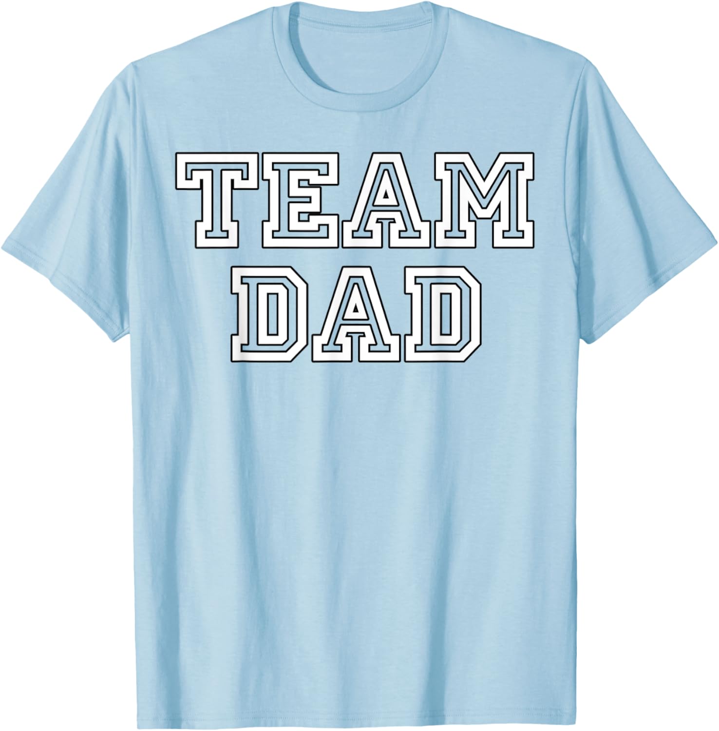 Team Dad Clothing Gear For People Who Love Fathers Day