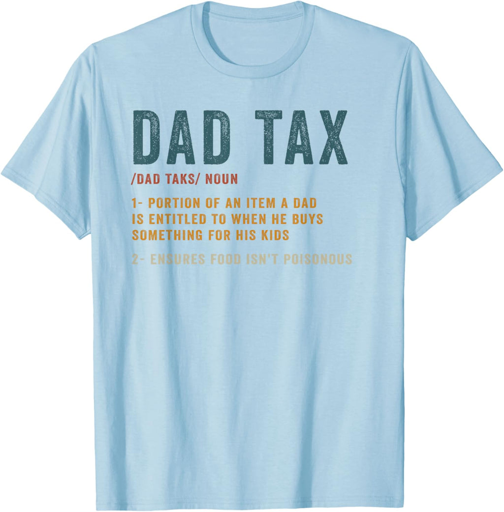 Vintage Dad Tax Definition Men Funny Father's Day
