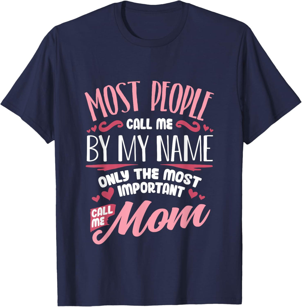 Funny Mothers Day Shirt for Mom Best Mom Mother Mother Shirt