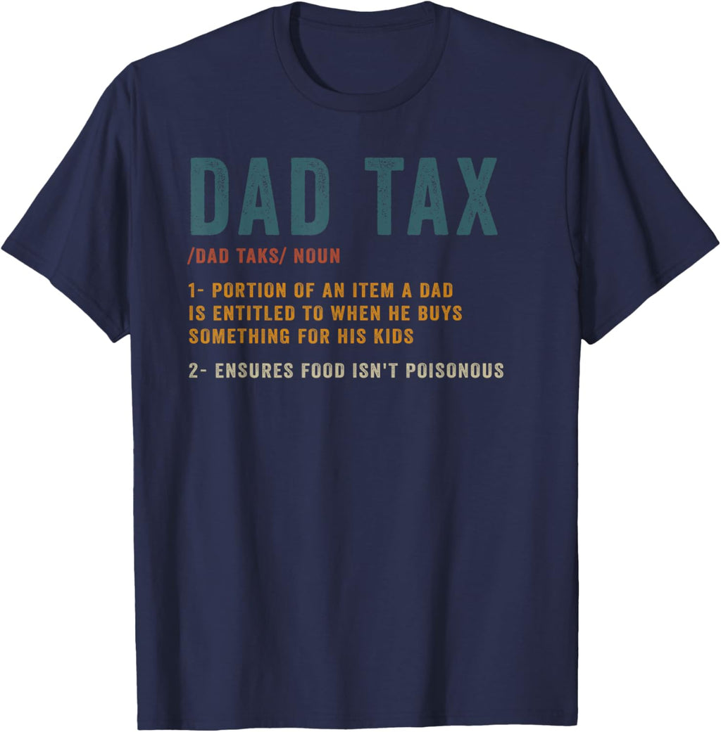 Vintage Dad Tax Definition Men Funny Father's Day