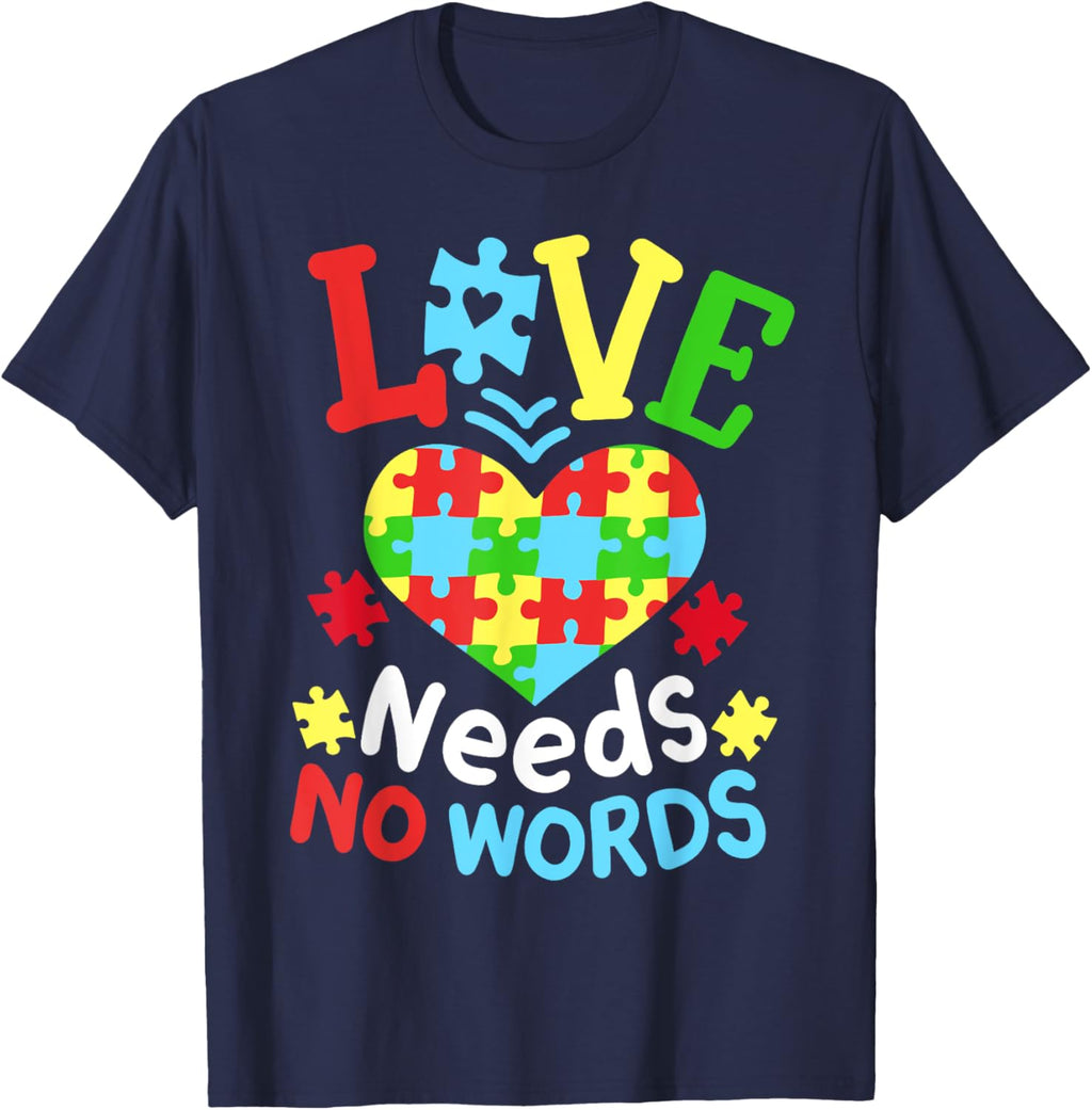 Autism Awareness Love Needs No Words