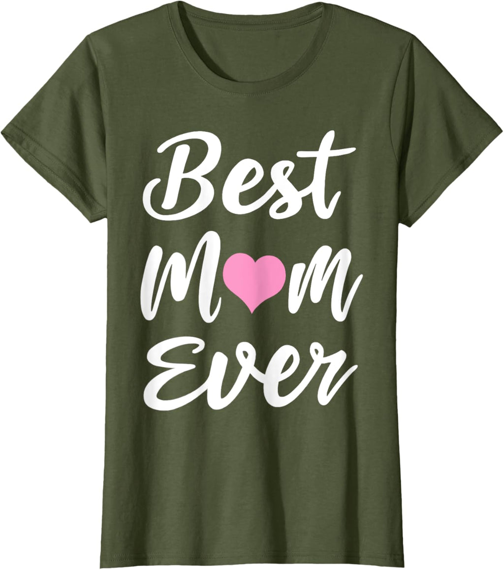Mothers Day Best Mom Ever Gifts From Daughter Son Mom Kids Mother Shirt