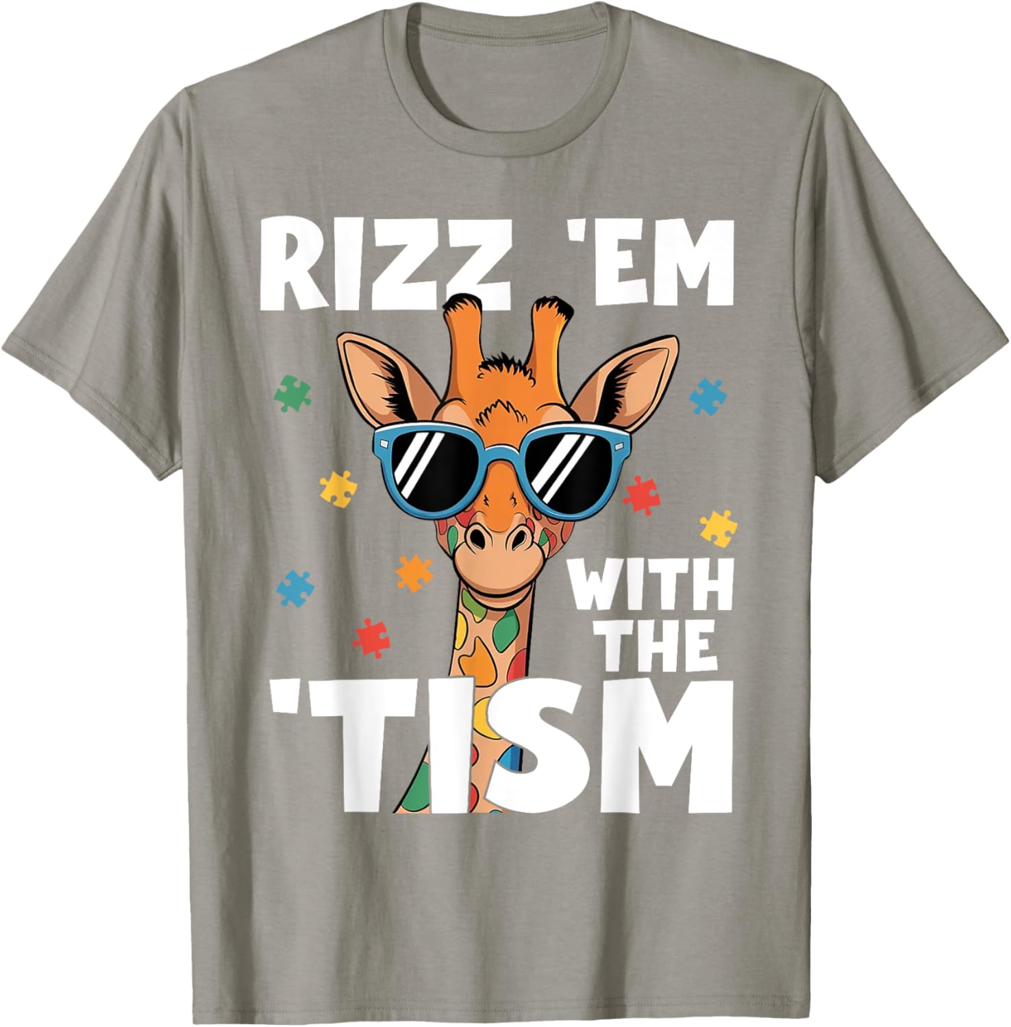 Rizz em with the tism Autism Giraffe Funny Autism Awareness