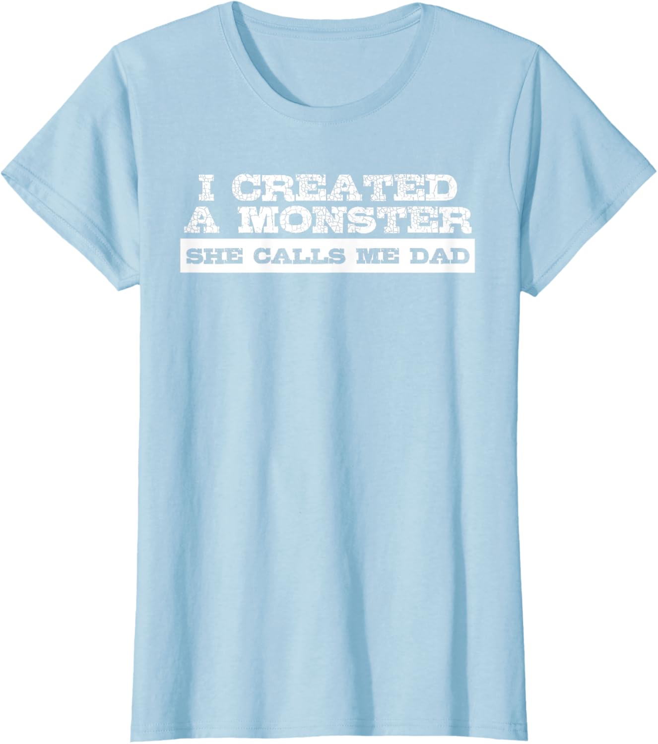 Funny Tshirt Gift for Dad from Daughter First Father's Day