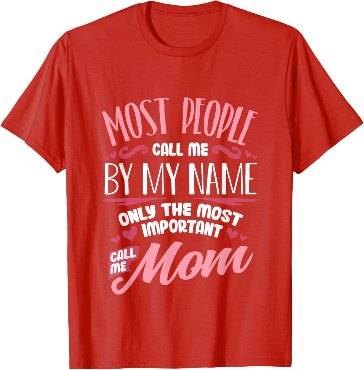 Funny Mothers Day Shirt for Mom Best Mom Mother Mother Shirt