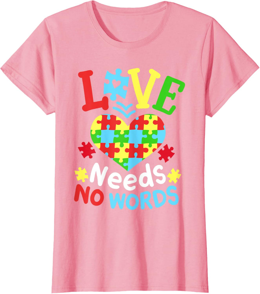 Autism Awareness Love Needs No Words