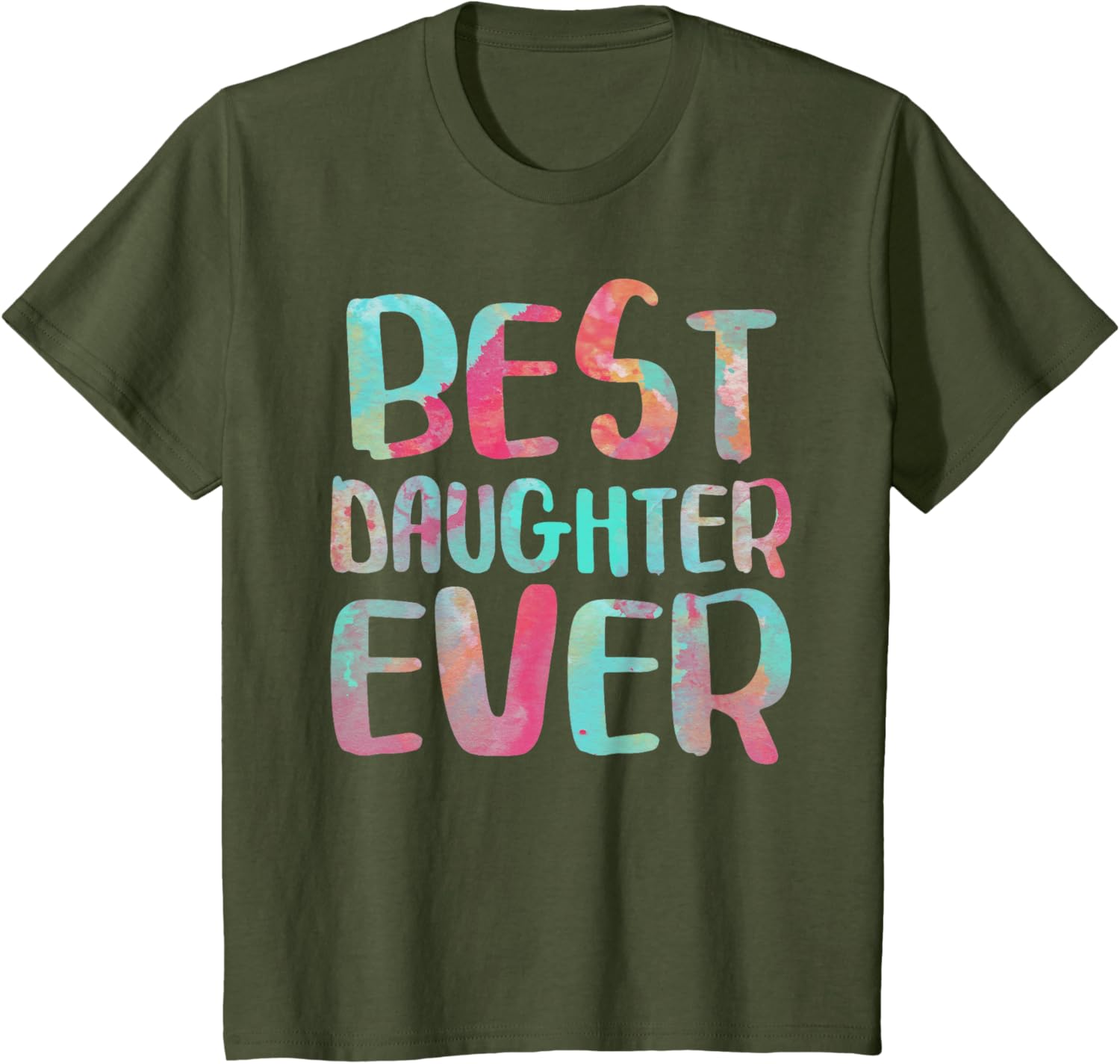 Best Daughter Ever T-Shirt Mother's Day Shirt Mother Shirt
