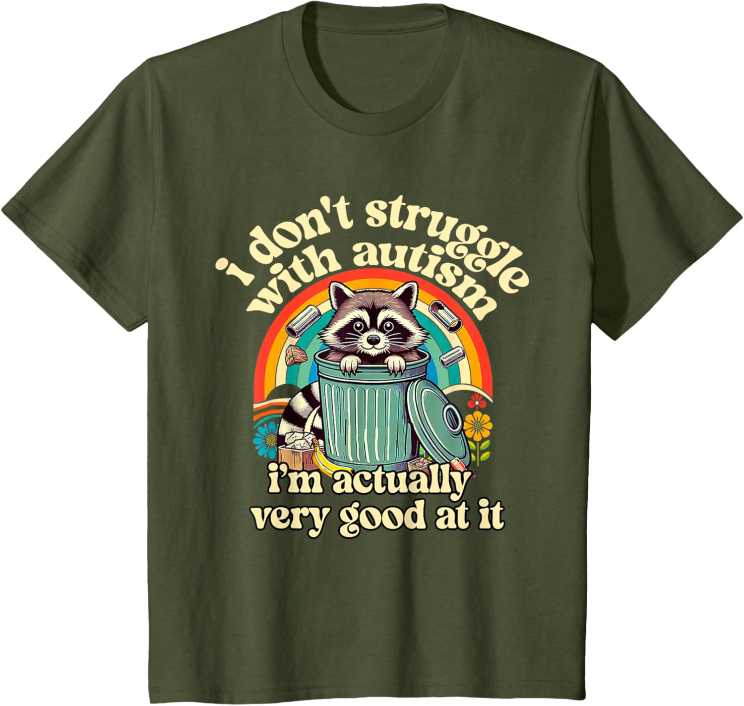 Funny I Don't Struggle With Autism Autistic Raccoon Meme