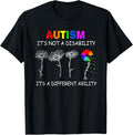 Not a disability its a different ability - Autism Awareness T-Shirt, Black